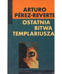 Ostatnia bitwa Templariusza