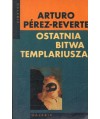 Ostatnia bitwa Templariusza