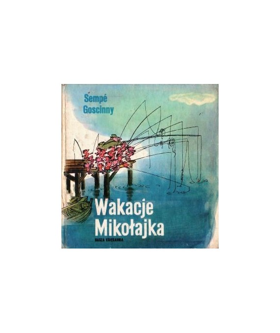 Wakacje Mikołajka