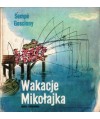 Wakacje Mikołajka