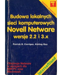 Budowa lokalnych sieci komputerowych Novell Netware - wersje 2.2 i 3.x