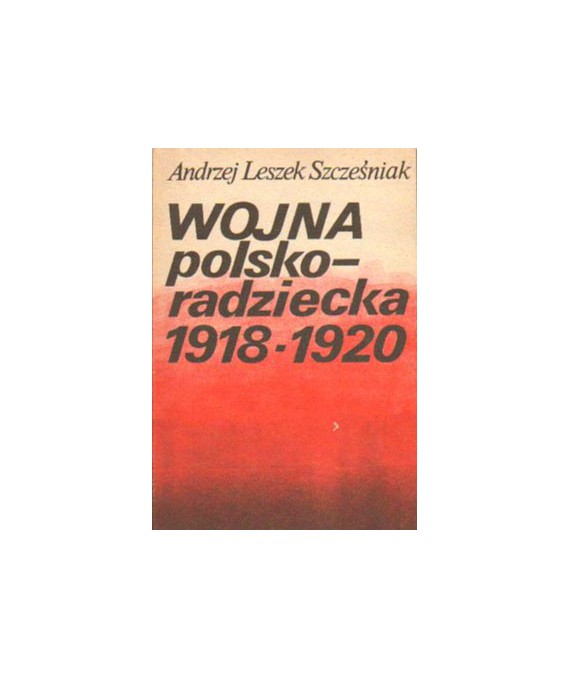Wojna polsko-radziecka 1918-1920