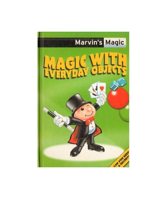Magic with everyday objects