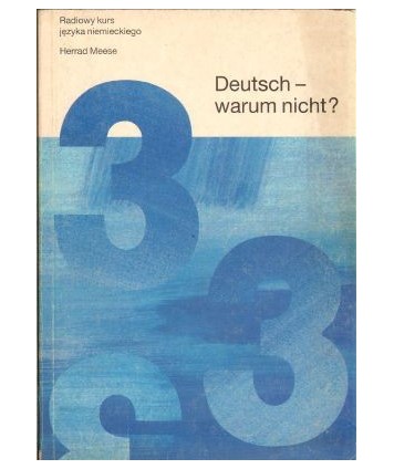 Deutsch warum nicht? Niemiecki? czemu nie! cz.3