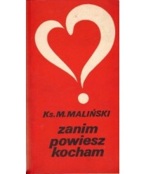 Zanim powiesz kocham...
