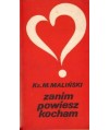 Zanim powiesz kocham...