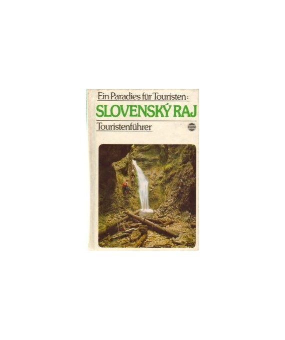 Slovenský Raj. Touristenführer