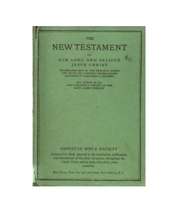 The New testament of our Lord and Saviour Jesus Christ