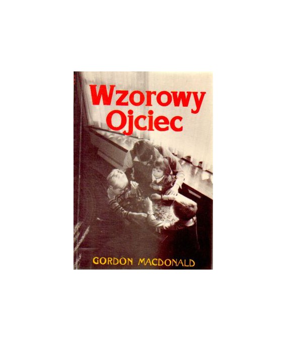 Wzorowy ojciec