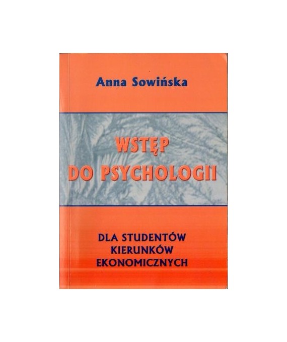 Wstęp do psychologii dla studentów kierunków ekonomicznych