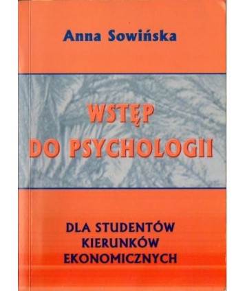 Wstęp do psychologii dla studentów kierunków ekonomicznych