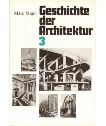 Geschichte der Architektur Band 3