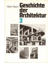 Geschichte der Architektur Band 3