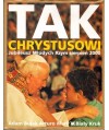 Tak Chrystusowi. Jubileusz Młodych Rzym sierpień 2000