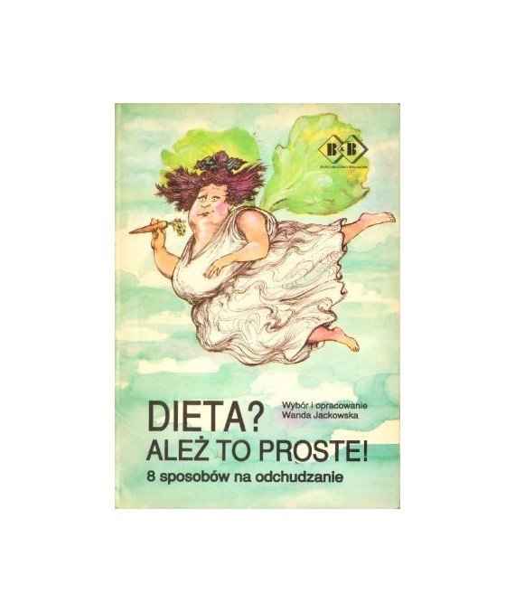 Dieta? Ależ to proste! 8 sposobów na odchudzanie