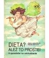 Dieta? Ależ to proste! 8 sposobów na odchudzanie
