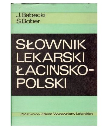 Słownik lekarski łacińsko-polski
