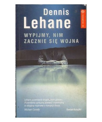 Wypijmy, nim zacznie się wojna