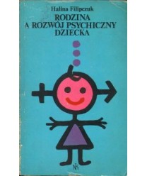 Rodzina a rozwój psychiczny dziecka