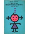 Rodzina a rozwój psychiczny dziecka