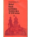 Katedra wawelska w XVII wieku