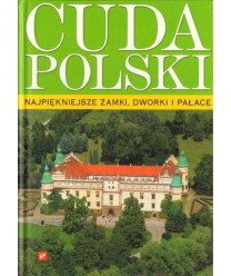 Najpiękniejsze zamki, dworki i pałace