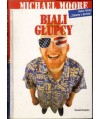 Biali głupcy
