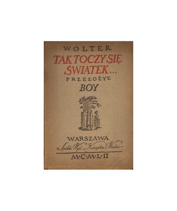 Tak toczy się światek...
