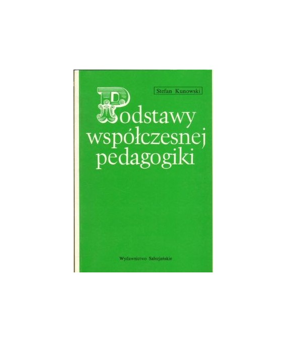 Podstawy współczesnej pedagogiki