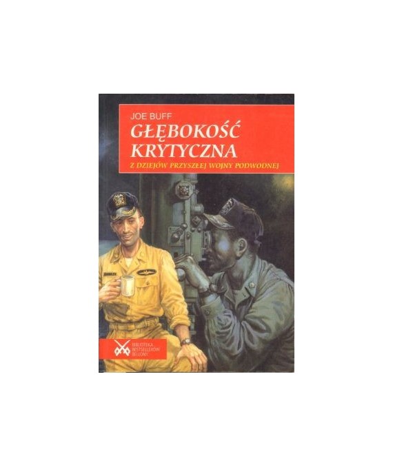 Głębokość krytyczna. Z dziejów przyszłej wojny podwodnej