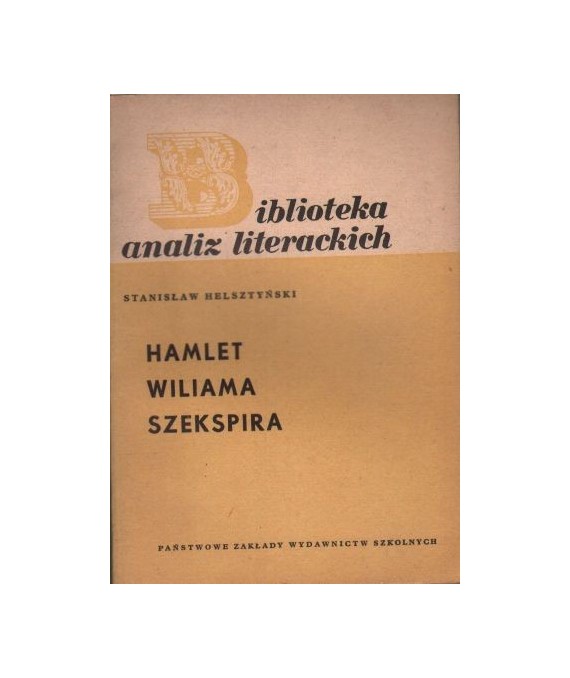 Hamlet Wiliama Szekspira