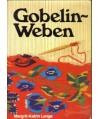 Gobelin-Weben