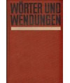 Wörter und Wendungen. Wörterbuch zum deutschen Sprachgebrauch