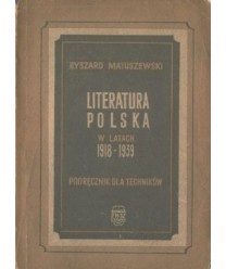 Literatura polska w latach 1918-1939. Podręcznik dla techników