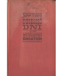 Dziesięć dni, które wstrząsnęły światem