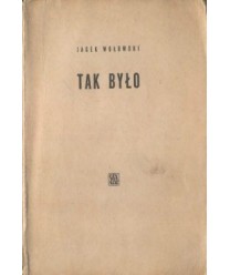 Tak było