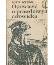 Opowieść o prawdziwym człowieku