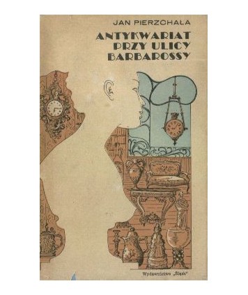 Antykwariat przy ulicy Barbarossy. Opowiadania