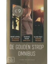 De Gouden Strop Omnibus. De derde persoon, Daglicht, Groene vrijdag