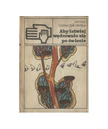 Aby łatwiej wędrowało się po świecie