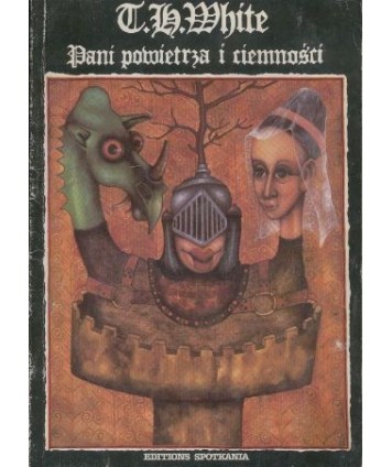 Był sobie raz na zawsze król. t.2 Pani Powietrza i Ciemności