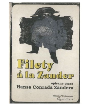 Filety á la Zander czyli Eksponaty z lamusa historii