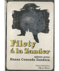 Filety á la Zander czyli Eksponaty z lamusa historii