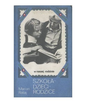 Szkoła - dzieci - rodzice
