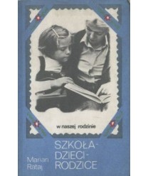 Szkoła - dzieci - rodzice