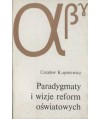 Paradygmaty i wizje reform oświatowych