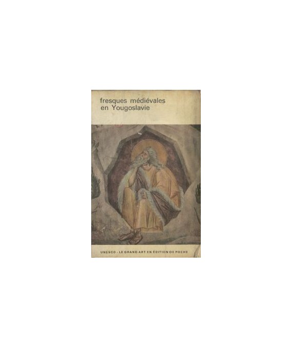 Fresques médiévales en Yougoslavie