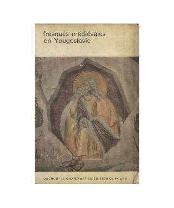 Fresques médiévales en Yougoslavie
