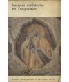 Fresques médiévales en Yougoslavie