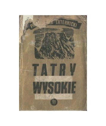 Tatry Wysokie. Przewodnik taternicki cz. XI. Wschodni Szczyt Żelaznych Wrót - Batyżowieckie Czuby